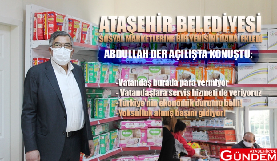 SOSYAL MARKETLER ATAŞEHİR’DE ÇOĞALIYOR ataşehir de gündem sosyal kart belediye